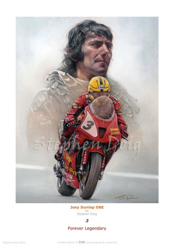 Joey Dunlop - Forever Legendary - Ltd edition of 326 copies.