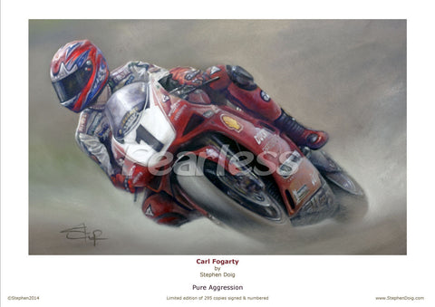 Carl Fogarty  'Pure Aggression'  Ltd edition of 295 copies.