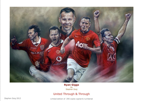 Ryan Giggs  United Through & Through   Ltd edition giclee print by Stephen Doig