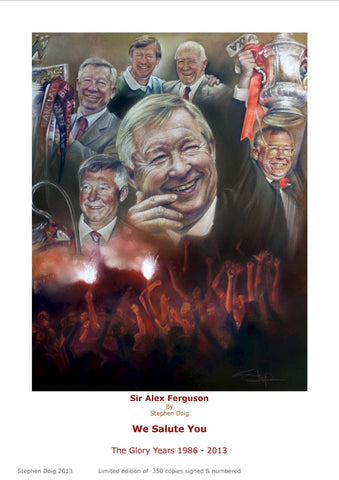 Sir Alex Ferguson  We Salute You   Ltd edition giclee print by Stephen Doig